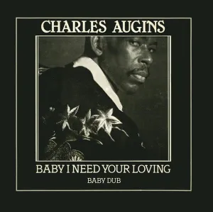 Baby I Need Your Loving