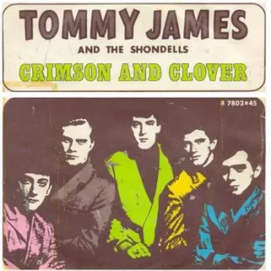 Crimson And Clover / Do Something To Me