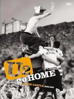 Go Home Live From Slane Castle Ireland